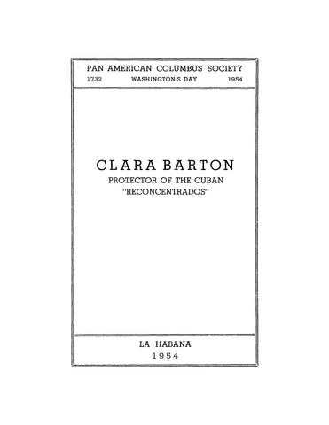 BARTON: Clara Barton: Protector of the Cuban "Reconcentrados" (Softcover)