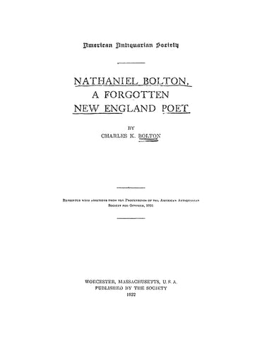 BOLTON: Nathaniel Bolton: A Forgotten New England Poet (Softcover)