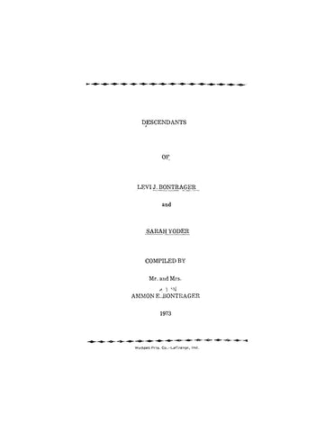 BONTRAGER: Descendants of Levi J Bontrager and Sarah Yoder (Softcover)