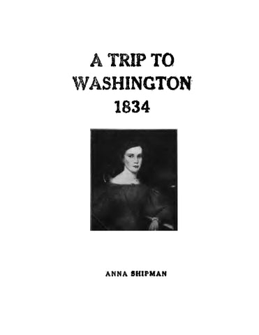 BOSWORTH: Papers of Joanna Shipman Bosworth, Being the Diary of a Carriage Trip Made in 1834 (Softcover)