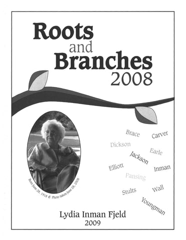 BRACE: Roots and Branches: Brace, Carver, Dickson, Warle, Elliot, Jackson, Inman, Pansing, Stults, Wall, Youngman (Softcover)