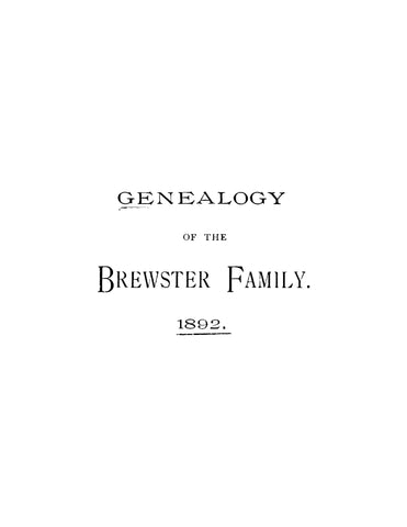 BREWSTER: Genealogy of the Brewster Family 1892 (Softcover)