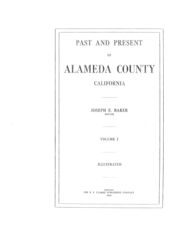 ALAMEDA, CA:  PAST & PRESENT OF ALAMEDA COUNTY.
