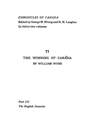 CANADA: Chronicles of Canada 11: The Winning of Canada (Softcover)