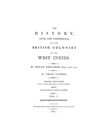 CARIBBEAN: The History, Civil and Commercial, of the British Colonies in the West Indies