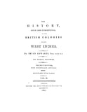 CARIBBEAN: The History, Civil and Commercial, of the British Colonies in the West Indies