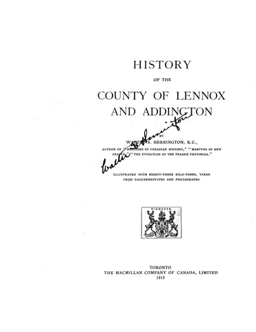 CANADA, ONTARIO: HISTORY OF THE COUNTIES OF LENNOX & ADDINGTON.