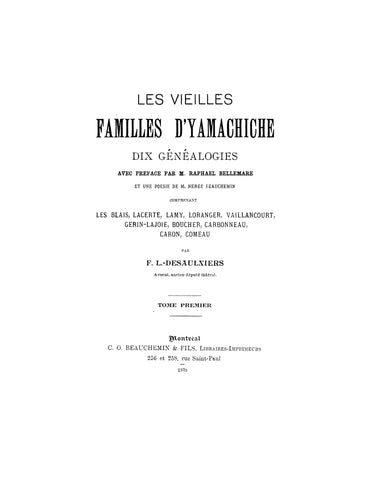 CANADA, QUEBEC:  LES VIELLES FAMILLES D'YAMACHICHE.  IN FRENCH.