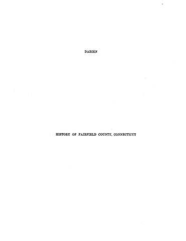 DARIEN, CT: Extracted from History of Fairfield County (Softcover)