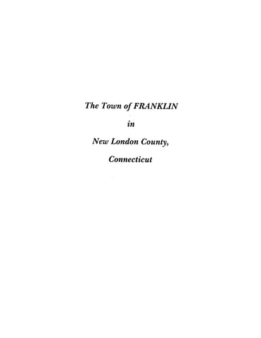 FRANKLIN, CT: Extracted from History of New London County (Softcover)