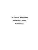 MIDDLEBURY, CT: Extracted from History of New Haven County (Softcover)