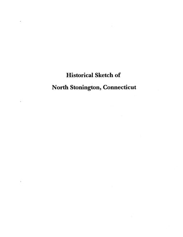 NORTH STONINGTON, CT: Extracted from History of New London County (Softcover)