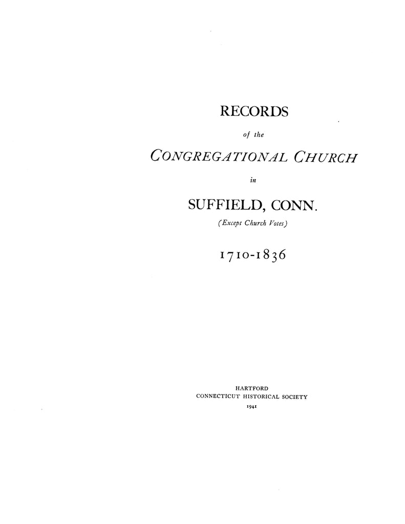 SUFFIELD, CT Vital Records of Connecticut, Series IIChurches Volum Higginson Book Company, LLC