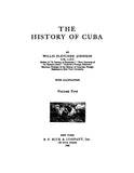 CUBA: The History of Cuba