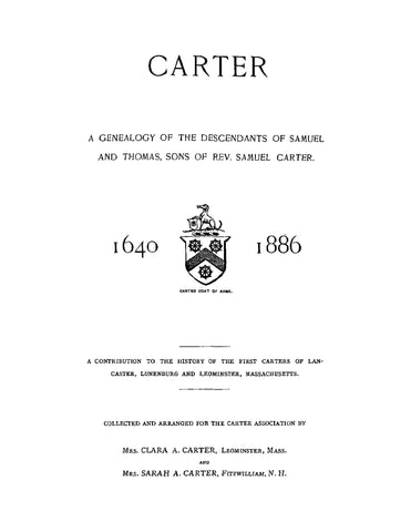 CARTER: Genealogy of the Descendants of Samuel and Thomas, Sons of Rev Samuel Carter 1640-1886