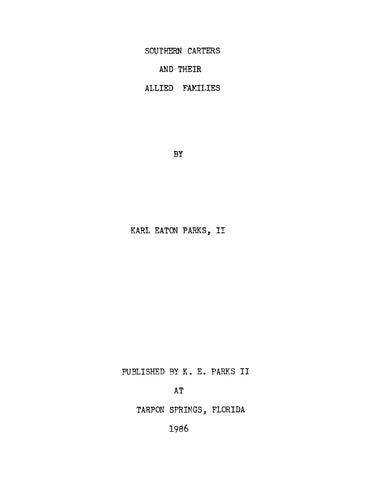 CARTER: Southern Carters and their Allied Families (Softcover)