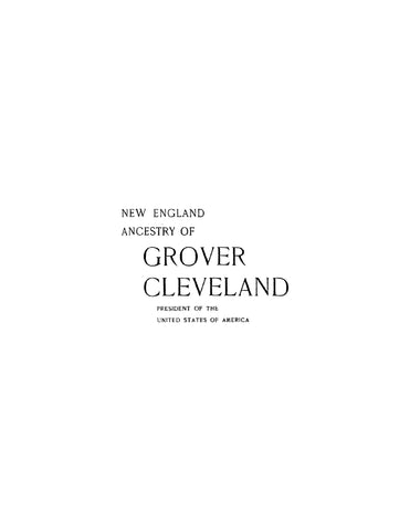CLEVELAND: New England Ancestry of Grover Cleveland, President of the United States of America (Softcover)