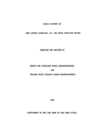 CLEVELAND: Supplement to Family History of John Luther Cleveland Sr and Annie Hamilton Upshaw (Softcover)