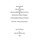 CARY: Descendants of John Read Cary and Harryann Whiting Beverly Pryor of Gloucester County, Virginia: A Genealogical Research Project