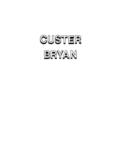CUSTER: Custer-Bryan Genealogy 1980