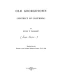 GEORGETOWN, DC: Old Georgetown (District of Columbia) (Softcover)