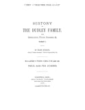 DUDLEY: History of the Dudley family, with Genealogical Tables, Pedigrees, etc., Number V