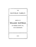 DUFFIELD Family: sketch of William Duffield of Venango Co., PA & his descendants 1905