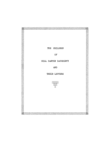 DAUGHERTY: The Children of Hill Carter Daugherty and their Letters (Softcover)