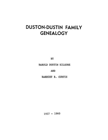 DUSTON - DUSTIN Family genealogy  1937-1960