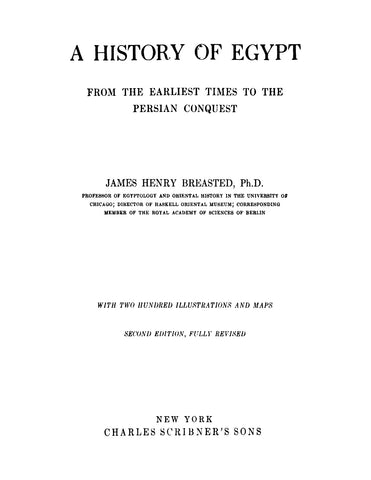 EGYPT: History of Egypt from the Earliest Times to the Persian Conquest (Hardcover)