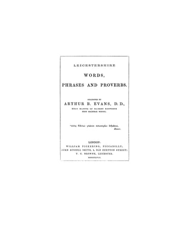 LEICESTERSHIRE, ENG: Leicestershire Words, Phrases, and Proverbs (Softcover)