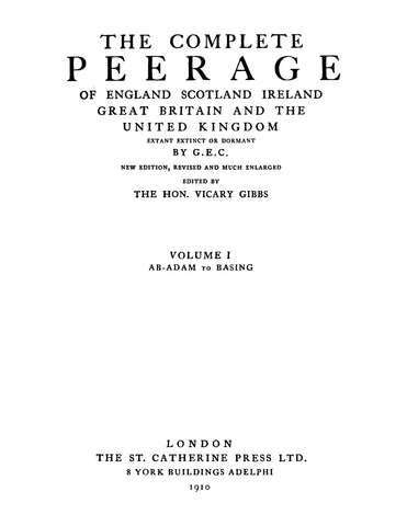 PEERAGE, ENGLAND: The Complete Peerage of England, Scotland, Ireland, Great Britain and the United Kingdom (Hardcover)