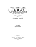 PEERAGE, ENGLAND: The Complete Peerage of England, Scotland, Ireland, Great Britain and the United Kingdom (Hardcover)