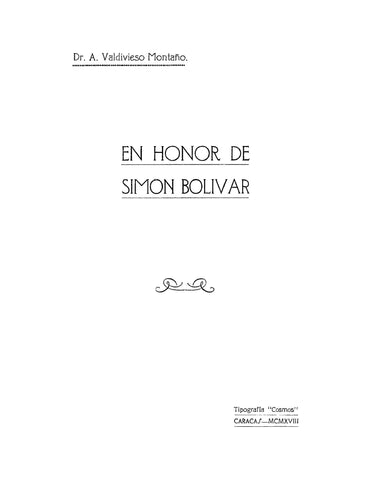 SIMON BOLIVAR: En Honor de Simon Bolivar (Softcover)
