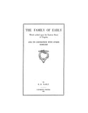 EARLY: The family of Early which settled upon the eastern shore of Virginia