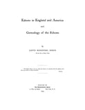 EDSON: Edsons in England and America and Genealogy of the Edsons. 1903