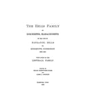 EELS FAMILY of Dorchester, MA in the line of Nathaniel Eels of Middletown, CT, 1633-1821, with notes on the Lenthall family 1903