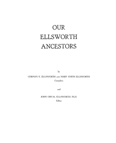 ELLSWORTH: Our Ellsworth Ancestors 1956