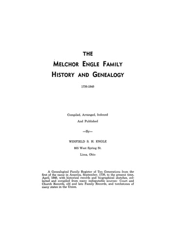 ENGLE: Melchor Engle family history and genealogy, 1730-1940