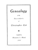 ESH: Genealogy of the descendants of Christopher Esh 1949