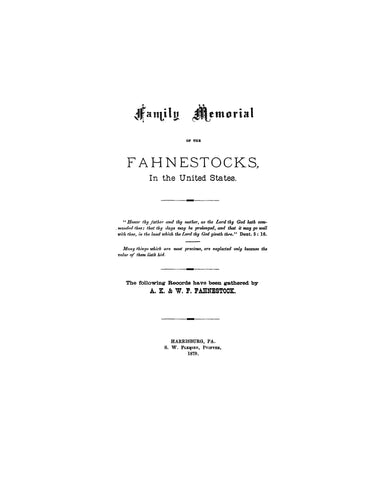 FAHNESTOCK: Family Memorial of the Fahnestocks in the United States