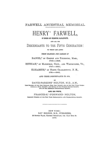 FARWELL: Ancestral memorial; Henry Farwell of Concord & Chelmsford, MA 1879