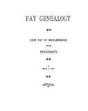 FAY Genealogy, John Fay of Marlborough & his descendants. (With Index.) 1898