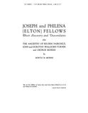 FELLOWS: Joseph and Philena (Elton) Fellows: their ancestors & descendants 1940