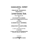 FELTON: A genealogical history of the Felton Family, descendants of Lt. Nathaniel Felton who came to Salem, MA, 1633. 1886