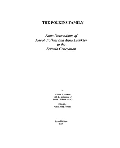 FOLKINS Family: some descendants of Joseph Folkins and Anna Lydekker to the 7th generation 1994
