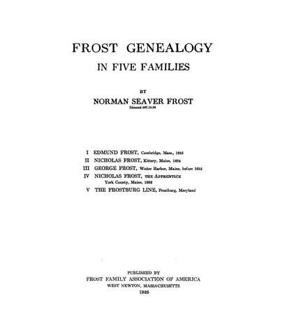 FROST Genealogy in five families 1926