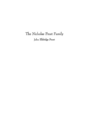 FROST: The Nicholas Frost family, including supplement 1943