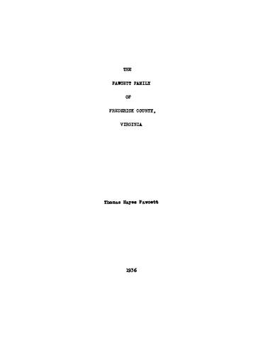 FAWCETT: The Fawcett Family of Frederick County, Virginia (Softcover)