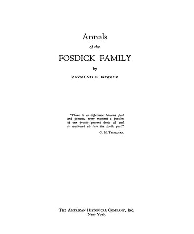 FOSDICK: Annals of the Fosdick family 1953